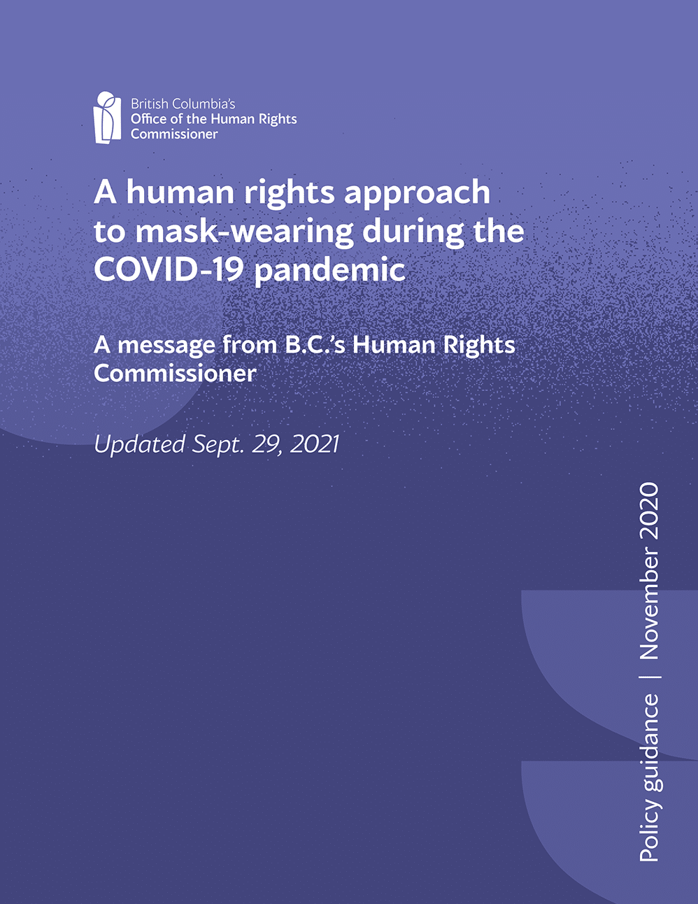 Human Rights Mask A human rights approach to mask-wearing during the COVID-19 pandemic ...