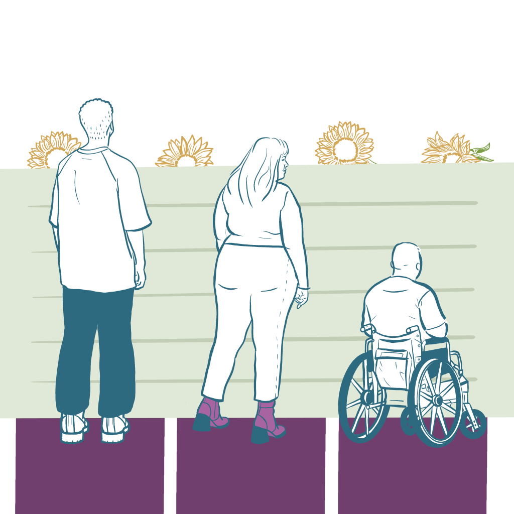 Illustration of three people of varying heights, all on the same size platform behind a fenced off area of sunflowers. The man person on the left is tall enough to see the sunflowers over the fence. The person in the middle can barely see over the fence, and the third person who is in a wheelchair can't see over the fence at all.