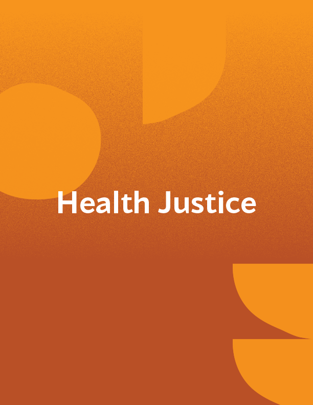 "Health Justice" on orange background